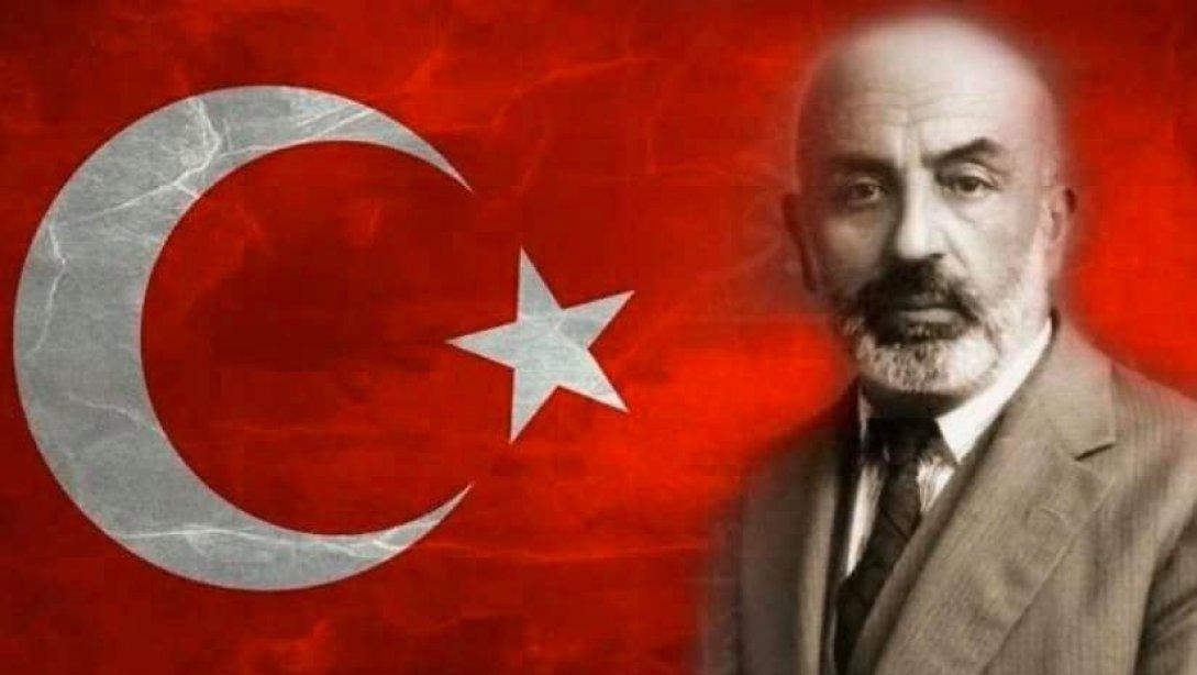 12 Mart İstiklal Marşımızın Kabul Edilişi ve Mehmet Akif Ersoy'u Anma