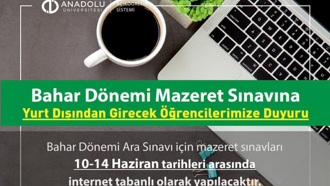 Anadolu Üniversitesi Bahar Dönemi Mazeret Sınavları