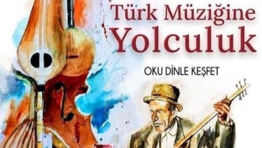 Türk Müziğine Yolculuk